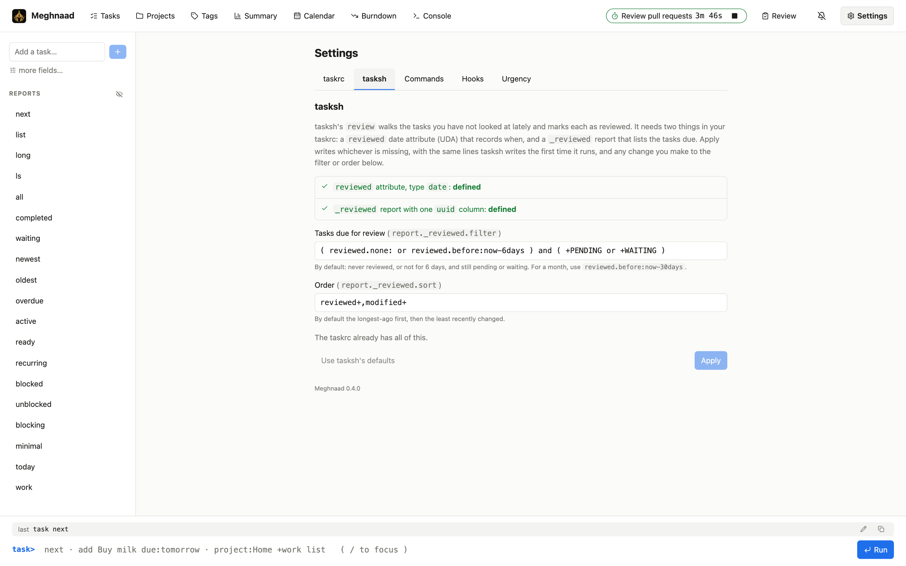 The tasksh tab: the reviewed attribute and the _reviewed report are not defined, the review filter and order, and the six lines Apply would write
